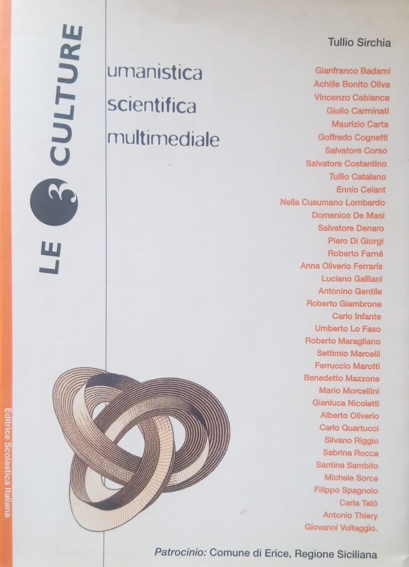 Copertina di Le 3 culture: umanistica, scientifica, multimediale, Editrice Scolastica Italiana