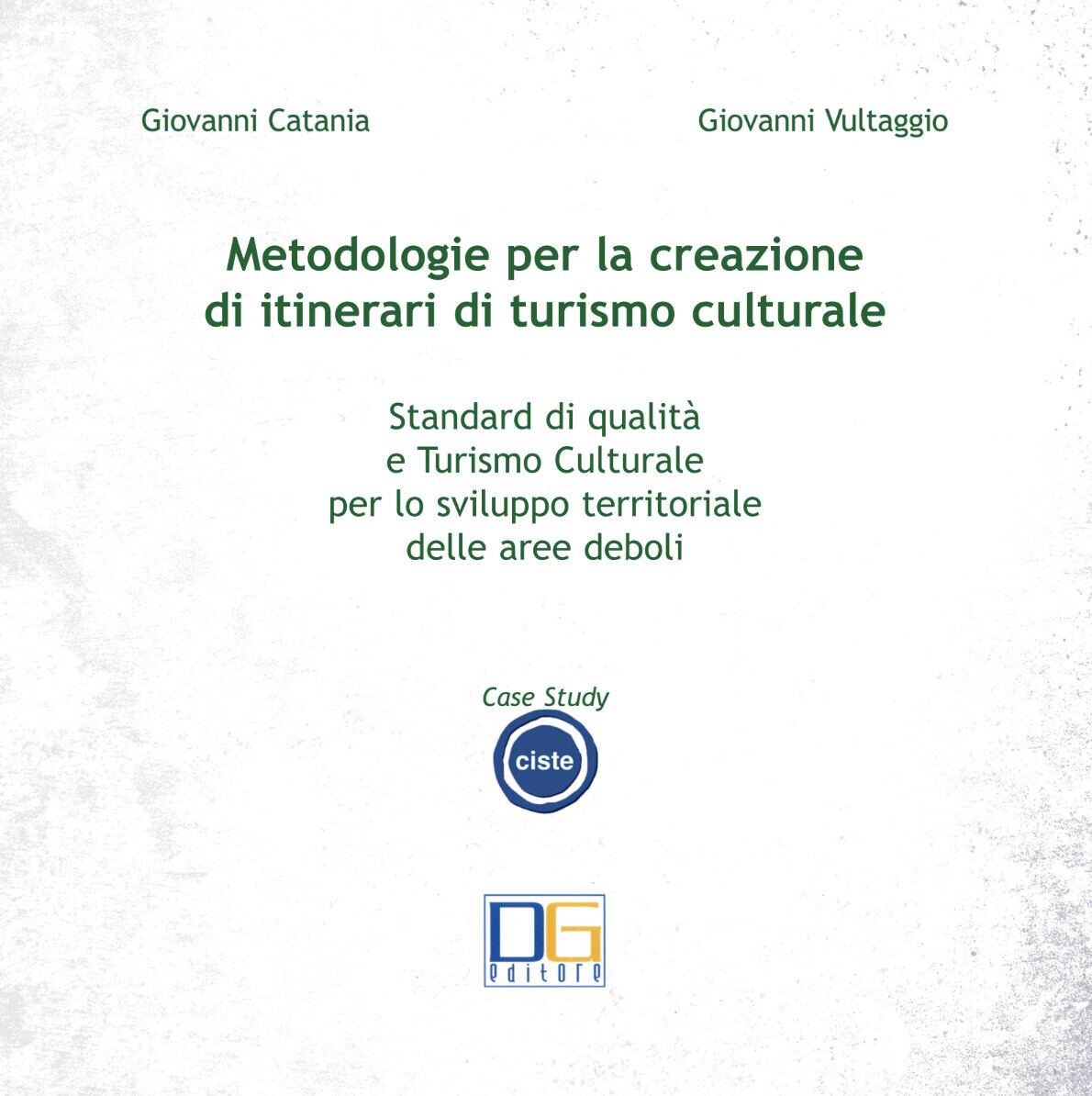 Copertina di Metodologie per la creazione di Itinerari Turistici