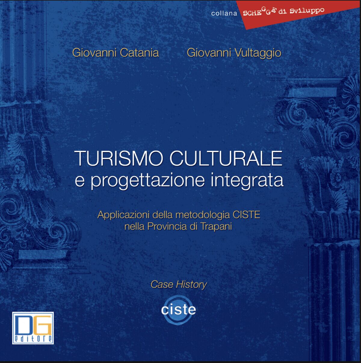 Copertina di Turismo culturale e progettazione integrata territoriale