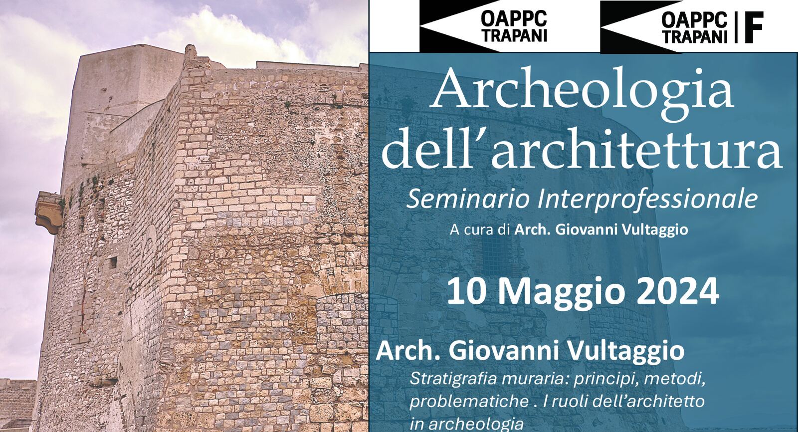 Locandina del seminario Archeologia dell'architettura, con il logo dell'Ordine degli Architetti di Trapani