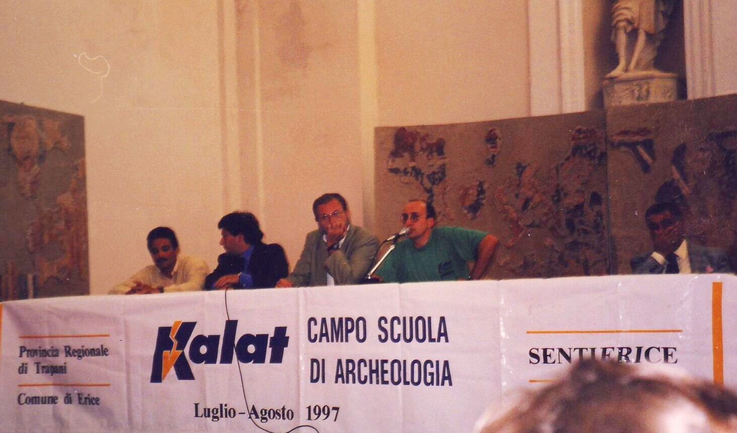 Striscione del Kalat Campo Scuola di Archeologia, Sentierice, Luglio-Agosto 1997